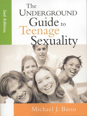 cover image of The Underground Guide to Teenage Sexuality